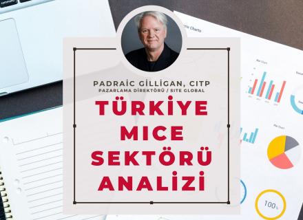 17 Aralık 2020 - Türkiye MICE Sektör Analizi